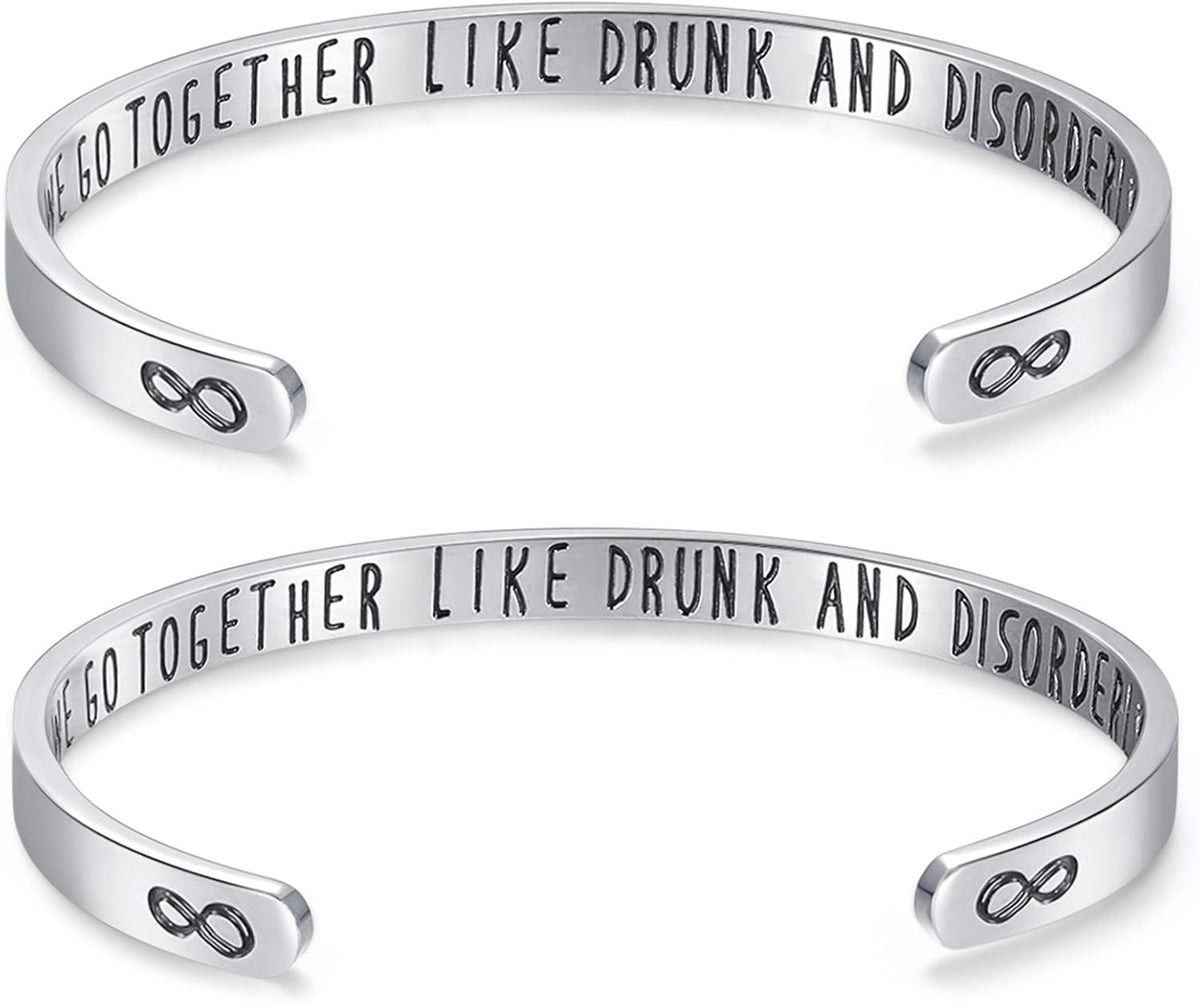 Friendship Bracelets for Women Friend Bracelet for 2 Funny Friends Quote We Go Together like Drunk and Disorderly Cuff Bangle for Birthday Christmas