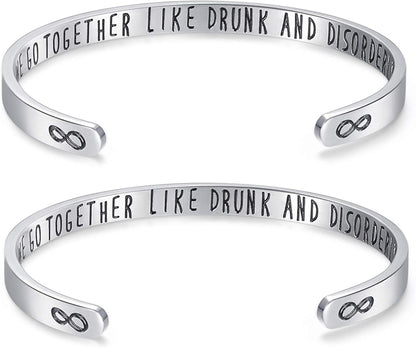 Friendship Bracelets for Women Friend Bracelet for 2 Funny Friends Quote We Go Together like Drunk and Disorderly Cuff Bangle for Birthday Christmas